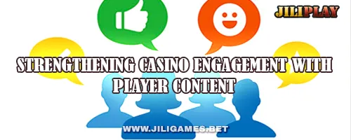 Strengthening Casino Engagement with Player Content